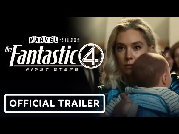 The Fantastic Four: First Steps - Official 'Super Powers' Trailer