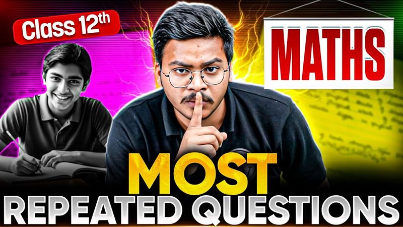 MP Board Class 12 Maths - Most Repeated Questions 🔥| Board 2026 Preparation | Gaurav Sir