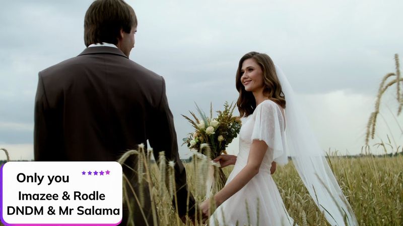 Imazee & Rodle & DNDM & Mr Salama ⎪ Only you ✧ Клип.