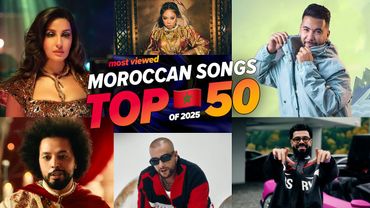 الاغاني المغربية الاكثر مشاهدة فى عام 2025🔥🇲🇦 (افضل 50) Top 50 Moroccan songs of 2025