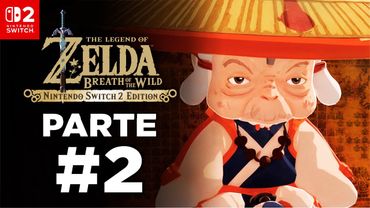 ZELDA BREATH OF THE WILD | MODO EXPERTO | Gameplay Español Latino | Cap.2 | NINTENDO SWITCH 2 🎮