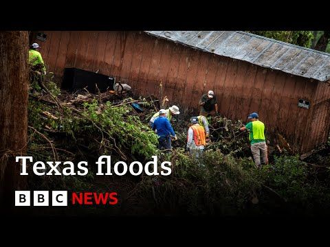 Texas floods death toll climbs to at least 107 | BBC News