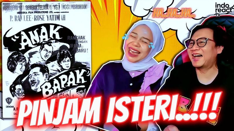 😂NGAKAK‼️ ISTERIPUN BOLEH PINJAM🤣 ANAK BAPAK - PART 1 | FILM P.RAMLEE | REACTION | INDOREACTTV