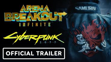 Arena Breakout: Infinite x Cyberpunk 2077 - Official Cinematic Collaboration Trailer