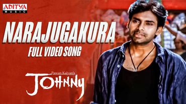 Narajugakura Full Video Song | Johnny | Pawan Kalyan, Renu Desai | Ramana Gogula | Allu Aravind