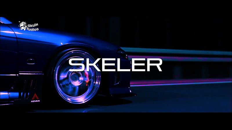 Skeler - ＮＩＧＨＴＤＲＩＶＥ 4K ー PART IV