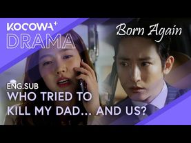 She Confronts Soo-hyuk : Who's Trying to Hurt Us? | Born Again EP16 | KOCOWA+