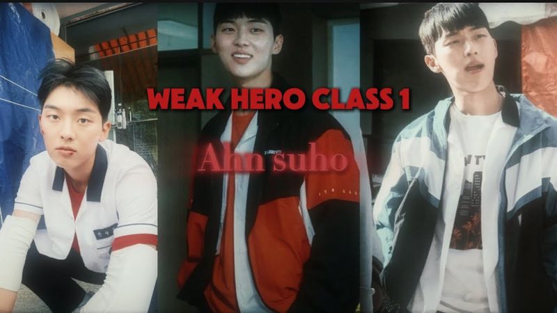 Weak hero class 1 ahn suho-4k scenepack