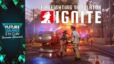Firefighting Simulator: Ignite Gameplay Trailer - Future Games Show Summer Showcase 2025