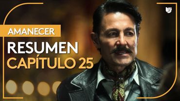 Amanecer | Capítulo 26 - Resumen