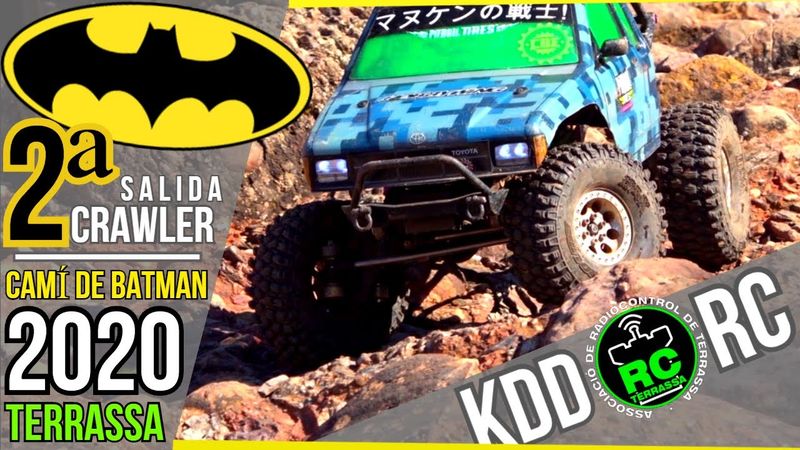 KDD CRAWLER  RUTA DE BATMAN🦇🦇 [ RcTerrassa & RCCrawlerVallés ] 2ªSalida 2020