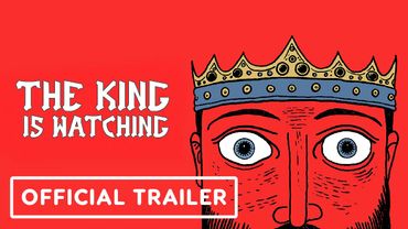 The King is Watching - Official Release Window Animated Trailer | tinyBuild Connect 2025