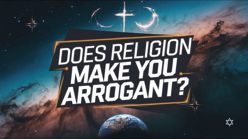 Does Religion Make You Arrogant?