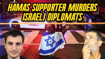 Hamas Supporter Murders Israeli Embassy Staff Members