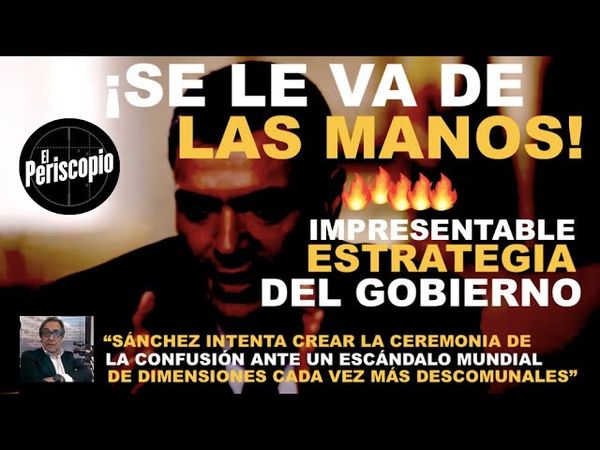 EL ESCÁNDALO DEL APAGÓN ADQUIERE UNA DIMENSIÓN DESCOMUNAL  SÁNCHEZ, LA CEREMONIA DE LA CONFUSIÓN