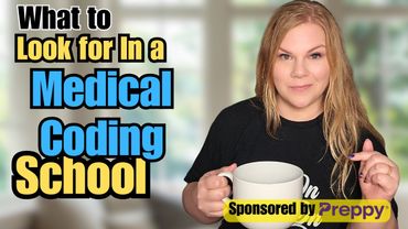 What To Look for in a Medical Coding School: Career Workshop Week 2 of 5