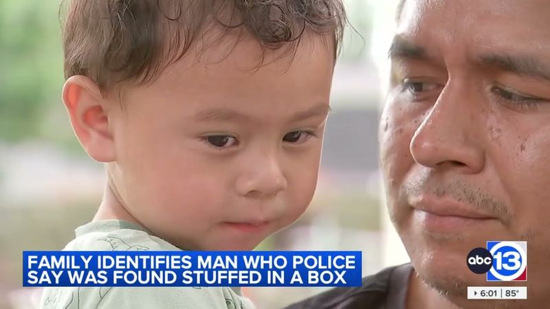 Family identifies man who police say was found stuffed in a box in northwest Harris County