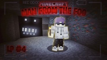 Lp MAN FROM THE FOG #4 САМАЯ СТРАШНАЯ СЕРИЯ, САМОГО СТРАШНОГО МАЙНКРАФТА