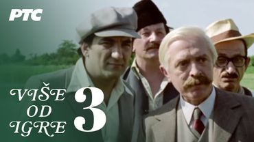 "Utakmica" | Epizoda 3 | Više od igre (domaća serija)