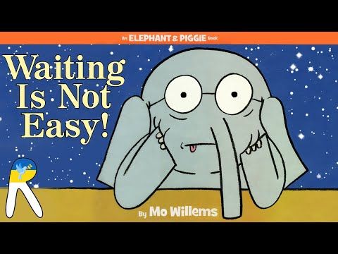 Waiting Is Not Easy! - Animated Read Aloud Book for Kids