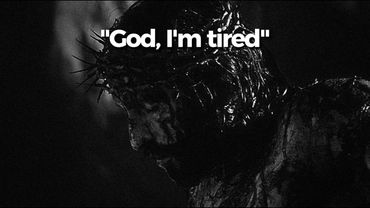 "𝐆𝐨𝐝, 𝐈'𝐦 𝐭𝐢𝐫𝐞𝐝."