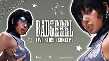 LISA - BADGRRRL (Live Studio Concept)