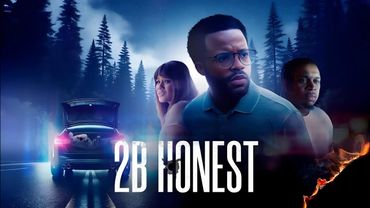 2B Honest (2024) || Donyae Brown || Kandace Burnett || Aianza Cruz || Full Movie Facts & Reviews