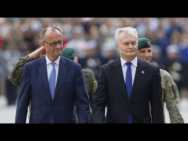 Chancellor Merz inaugurates German brigade in Lithuania to strengthen NATO's eastern flank