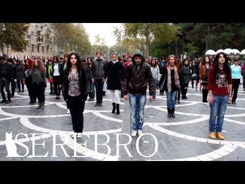 SEREBRO - Song #1 by FLASHMOB Azerbaijan