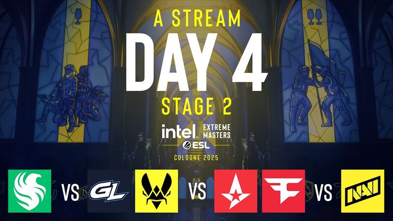 IEM Cologne 2025 - Day 4 - Stream A - FULL SHOW