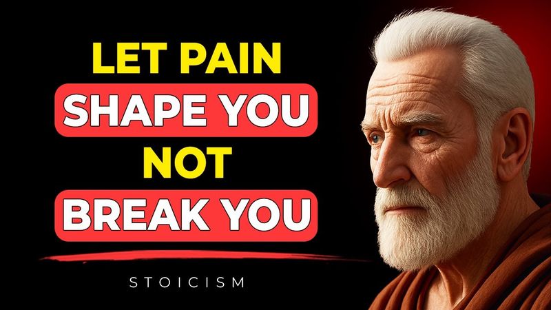 The Stoic Guide to Turning Pain Into Strength - Stoicism Philosophy Marcus Aurelius | Stoicism