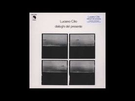 Luciano Cilio ‎- Dialoghi Del Presente (1977)