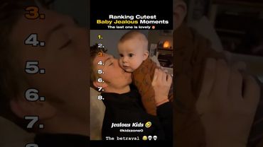Ranking Cutest Baby Jealous Moments 👶