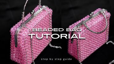 How To Make a Beaded Bag with a Metal Frame - Easy DIY Tutorial | Complete Tutorial for Beginners