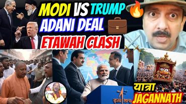 Jagannath & Adani । Modi Talks 2 Space । Etwah Yadav कांड । World News । India's Firm Stand । Trump
