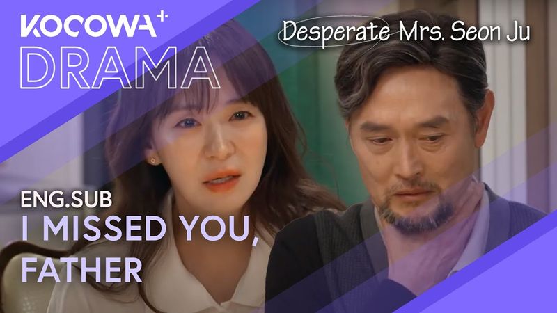A Corner Of My Heart Had Felt Empty Because I Missed You | Desperate Mrs. Seon Ju EP117 | KOCOWA+