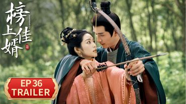 EP36预告：明舒泪吻告别陆徜【榜上佳婿 Serendipity】 #王子奇 #卢昱晓