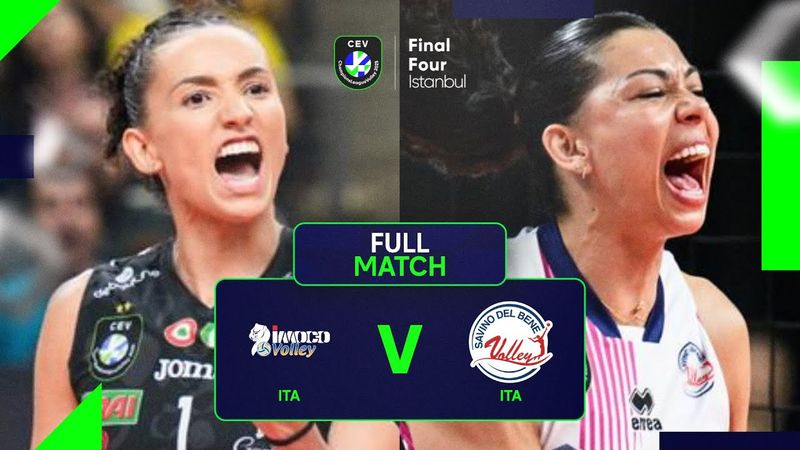 The Final I Imoco Volley vs Scandicci  I CEV Champions League Volley 2025 I Final Four Istanbul