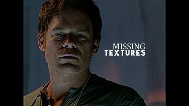 Dexter Morgan - Missing Textures