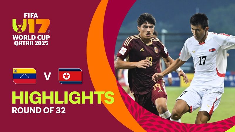 Venezuela vs Korea DPR Highlights | FIFA U-17 World Cup Qatar 2025