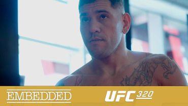 UFC 320 Embedded - Эпизод 1