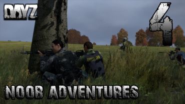 Пригоди нуба у DayZ #4