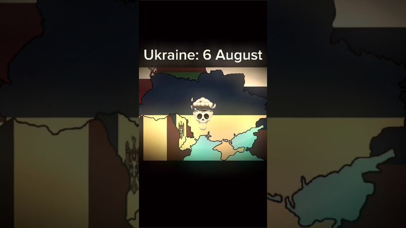 Ukraine 6 August💀 #UA_ball #flags #Ukraine #mapping #capcut #memes #6August #countries #UA #shorts