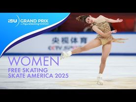 Women Free Skating | Saatva Skate America 2025 | #GPFigure
