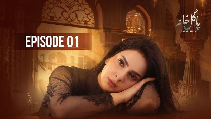 Saba Qamar | New Drama | Pagal Khana | Episode 01 | Sami Khan | Momal Sheikh