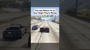 The cops Believe I’m an Easy Target 😂 #gtaviral #gtaonline #gta5online #fail #gta5