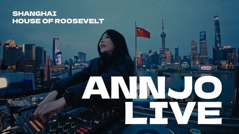 ANNJO - Sunset to Afterhours | Live DJ Set at House of Roosevelt, Shanghai 🇨🇳 | Melodic Techno (4K)