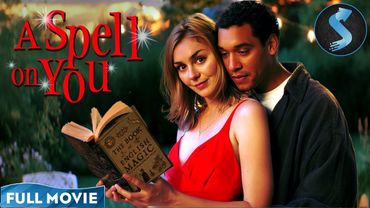 Searching For Love In All The Wrong Places | Romance Comedy | Full Movie | A Spell on You