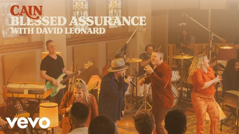CAIN, David Leonard - Blessed Assurance (Official Live Video)