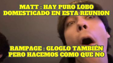 RAMPAGE QUEMA A GLOGLO EN REUNION DE LOBOS DOMESTICADOS